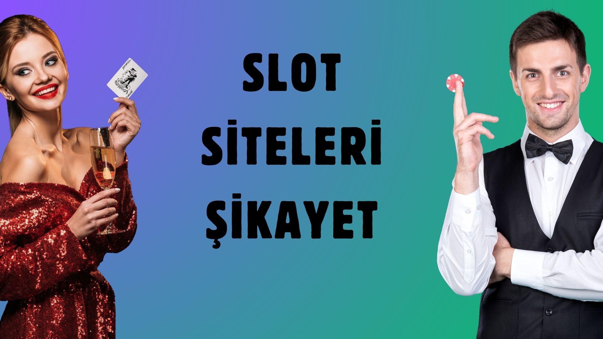 Slot Siteleri Şikayet